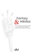 Fantasy et medias