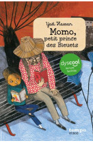 Momo petit prince des bleuets dyscool