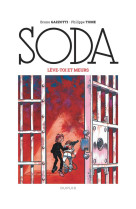 Soda 2023 - t07 - soda (edition 2023) - leve-toi et meurs / nouvelle edition (grand format)