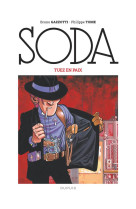 Soda 2023 - t08 - soda (edition 2023) - tuez en paix / nouvelle edition (grand format)