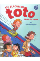 Blagues de toto t01 l-ecole des vannes