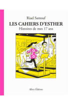 Les cahiers d'esther - tome 8 histoires de mes 17 ans