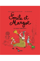 émile et margot, tome 06