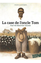 La case de l-oncle tom textes classiques