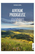 Auvergne prodigieuse