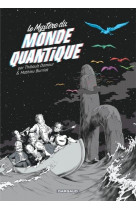 Le mystere du monde quantique / edition speciale (poche)