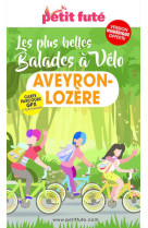 Balades a velo aveyron-lozere 2022 petit fute