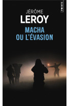 Macha ou l-evasion