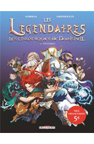 Les legendaires les chroniques de darkhell t01 prix special 5 euros