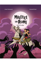 Malefice sur rome, tome 02 - pris au piege