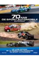 70 ans de sport automobile