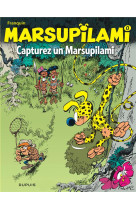 Marsupilami t00 capturez un marsupilami ed 2022