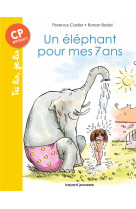 Un elephant pour mes 7 ans (cp - niveau1)