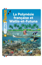 La polynesie francaise et wallis-et-futuna