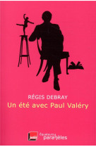 Un été avec paul valéry