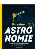 Passion astronomie