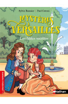 Mysteres a versailles - les fables secretes