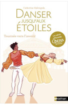 Danser jusqu-aux etoiles t05 tournes vers l-avenir