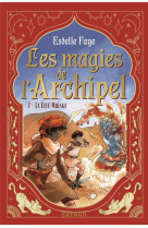 Les magies de l-archipel t02 la cite mirage