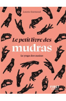 Le petit livre des mudras