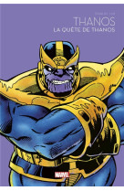 La quête de thanos - marvel - les grandes sagas