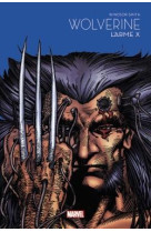 Wolverine : l'arme x - marvel - les grandes sagas