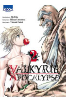 Valkyrie apocalypse t02 - vol02