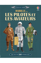 Habille... les pilotes et les aviateurs