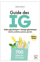 Le guide des index glycemiques