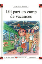 Lili part en camp de vacances