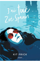 J-ai tue zoe spanos