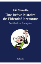 Une brève histoire de l'identité bretonne