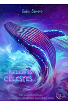 Les baleines celestes