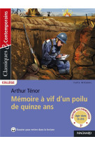 Memoires a vif d-un poilu de quinze ans