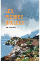 Les pierres brulees