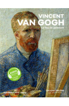 Vincent van gogh - le fou de peinture