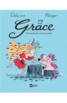 Grace t02 princesses, licorne et biscottos