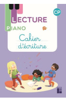 Lecture piano  cp cahier d-ecriture