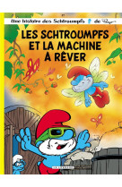 Les schtroumpfs 37 les schtroumpfs et la machine a rever