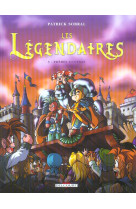 Les légendaires t03