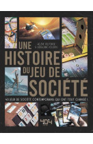 Une histoire du jeu de societe