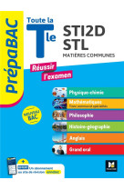 Reussir l-examen toute la terminale sti2d/stl ed 2023