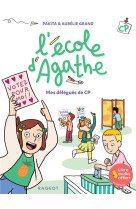 L-ecole d-agathe - mes delegues de cp