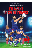 Tous champions t01 en avant le xv de france