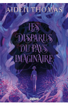 Les disparus du pays imaginaire