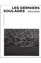 Les derniers soulages