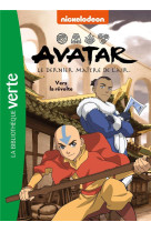 Avatar, le dernier maitre de l-air t03 vers la revolte