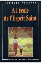 A l-ecole de l-esprit saint