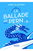 La ballade de pern - intégrale ii