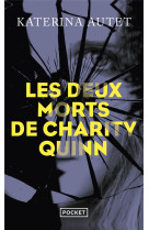 Les deux morts de charity quinn